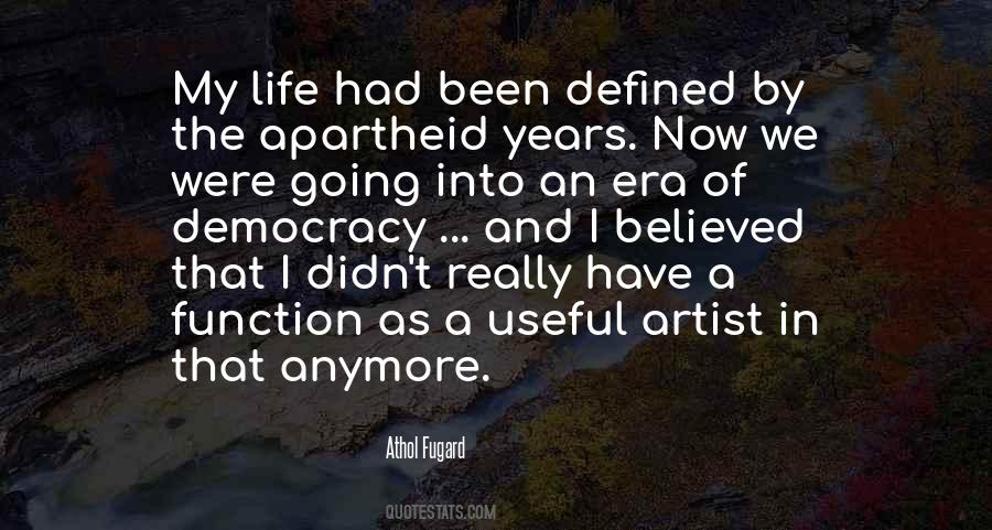 Quotes About Life As An Artist #589990