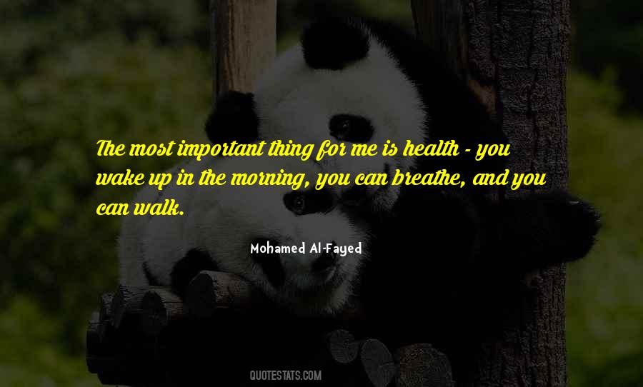 Health Is The Most Important Thing Quotes #94726