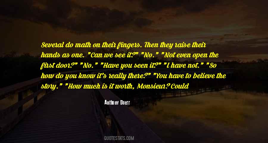 How Can You Believe Quotes #1245854