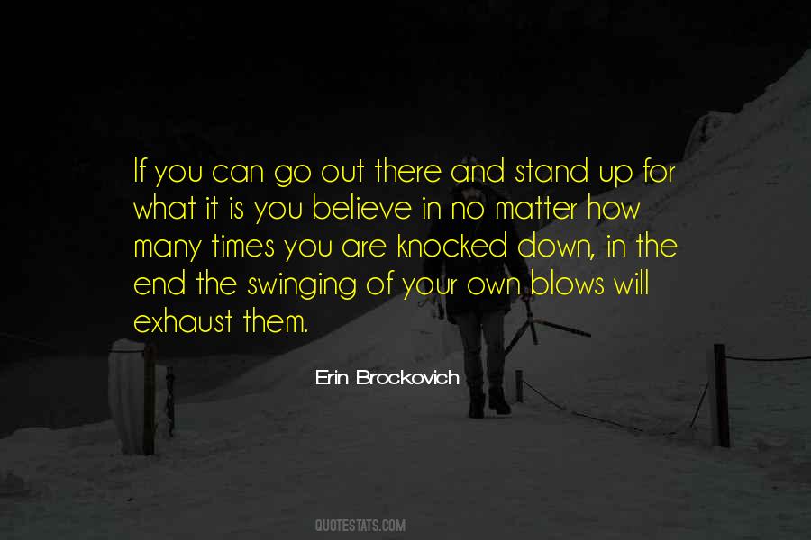 How Can You Believe Quotes #406780