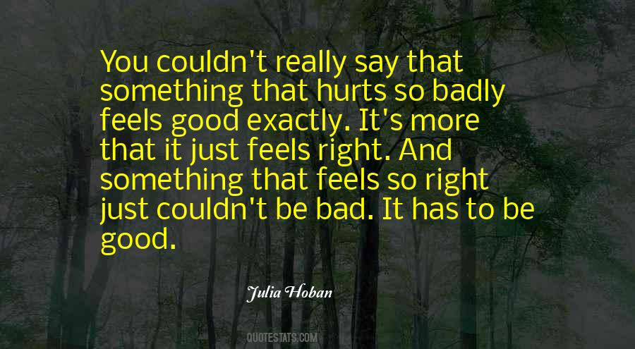 Something Hurts Quotes #1568807