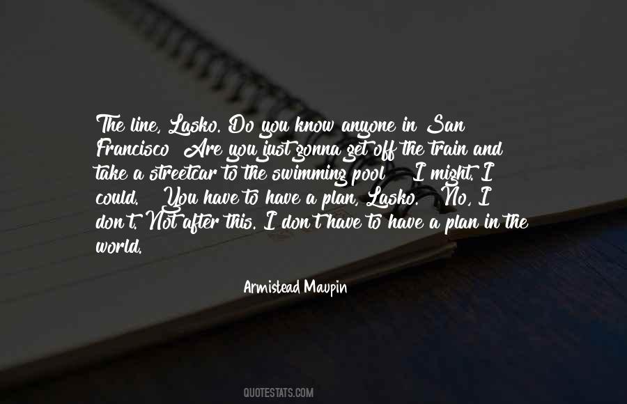 Francisco Quotes #1215090