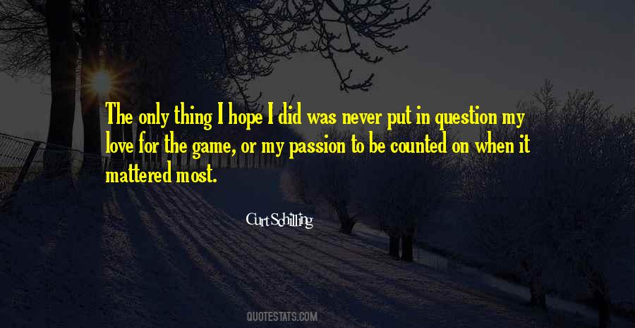 I Never Mattered Quotes #794844