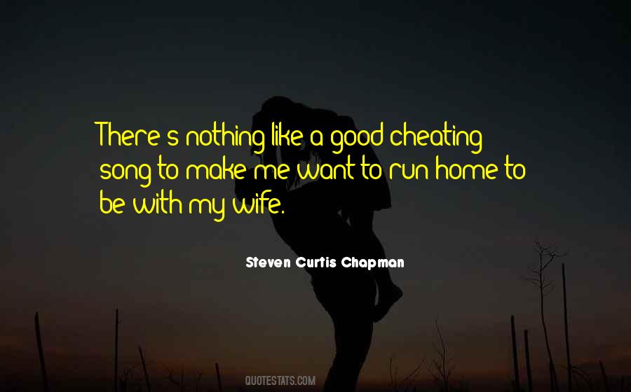 Wife Is Cheating Quotes #1663617