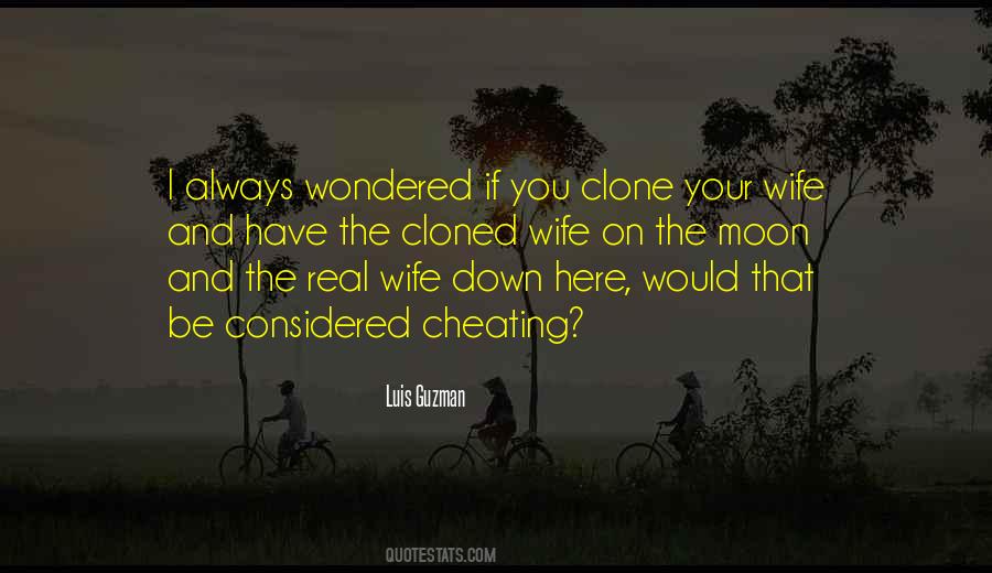 Wife Is Cheating Quotes #896693
