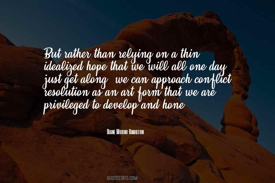 Can We All Get Along Quotes #1755180