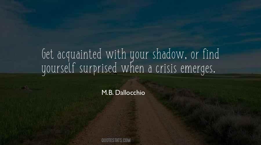 Quotes About Your Shadow Self #715844