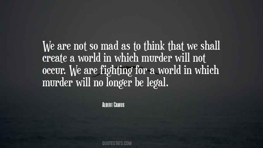 No Longer Fighting Quotes #1168425