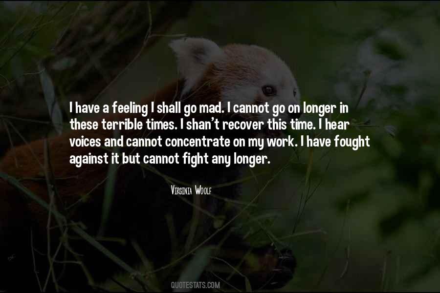 No Longer Fighting Quotes #1290487