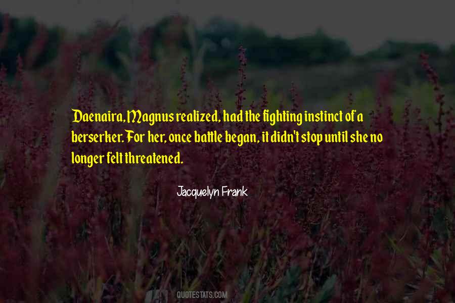 No Longer Fighting Quotes #137842