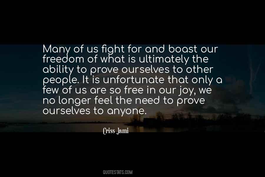 No Longer Fighting Quotes #1637475