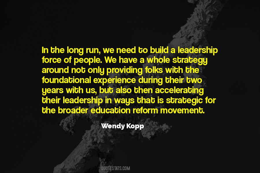 Quotes About The Need For Education #1609654