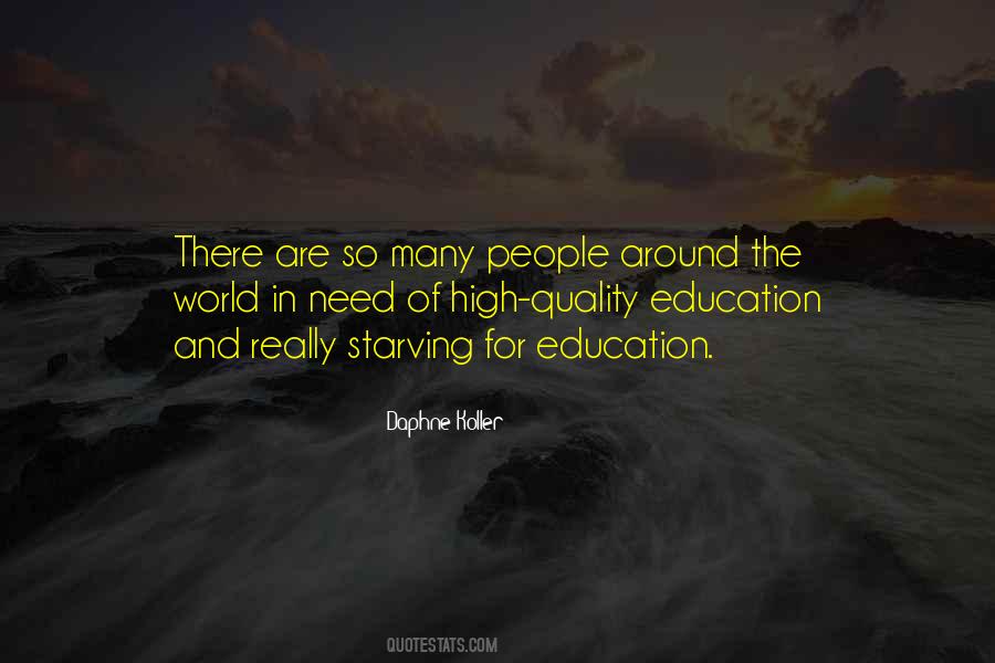 Quotes About The Need For Education #779036