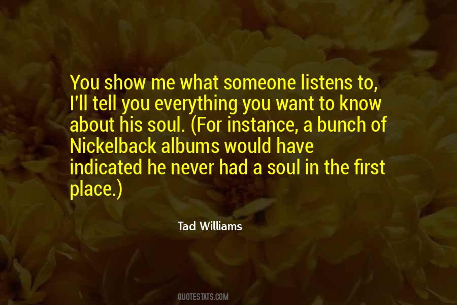 I Want To Tell You Everything Quotes #1000496