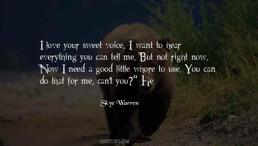 I Want To Tell You Everything Quotes #1283151