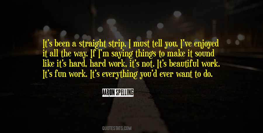 I Want To Tell You Everything Quotes #596900