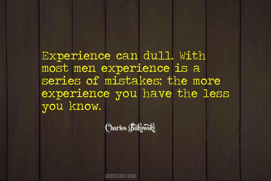 Experience Mistakes Quotes #1471967
