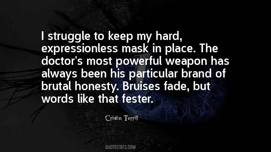 When Words Fade Quotes #1571316