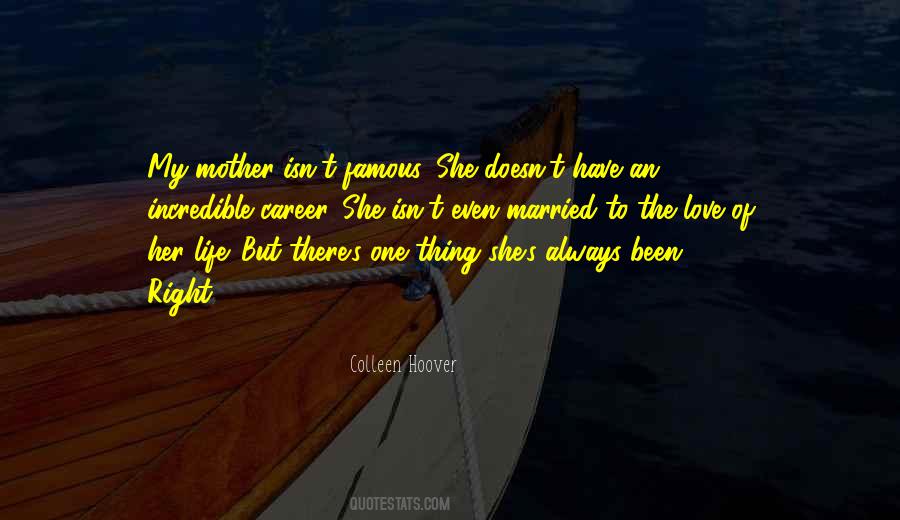 Life Of Mother Quotes #1041360