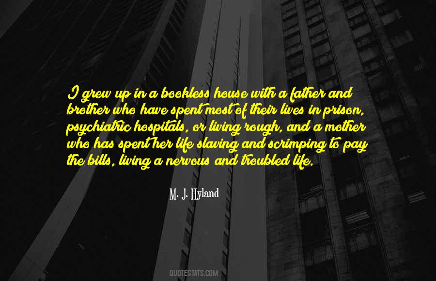 Life Of Mother Quotes #1157074