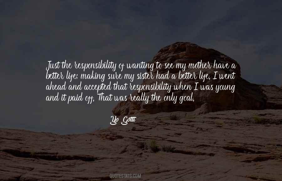Life Of Mother Quotes #249419