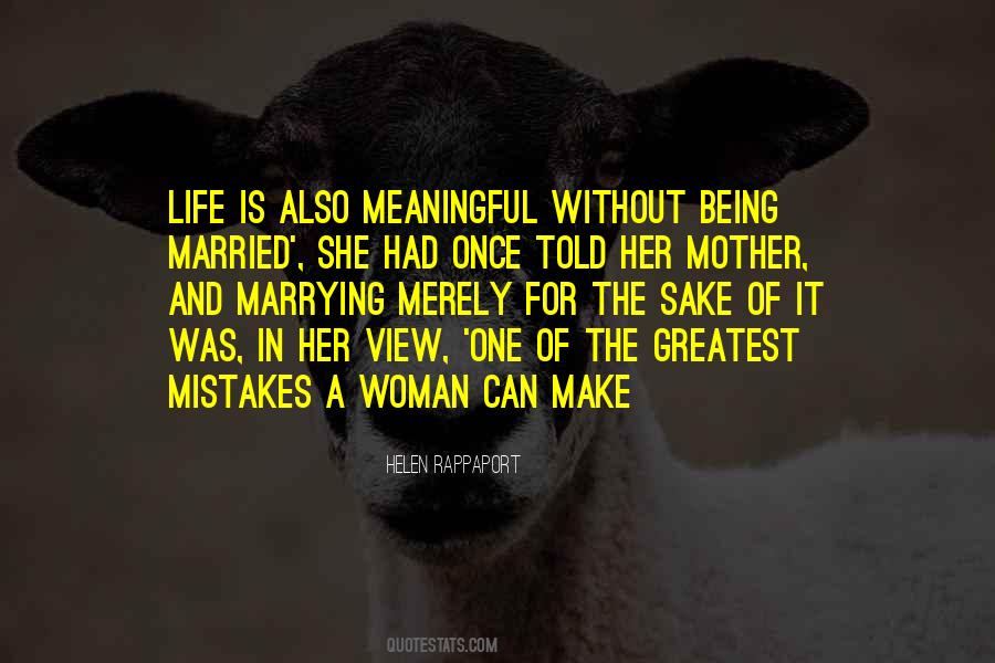 Life Of Mother Quotes #994076