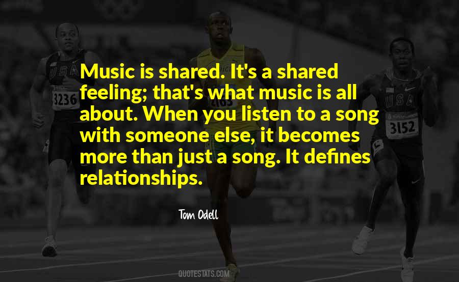 Quotes About What Music Is #1043113