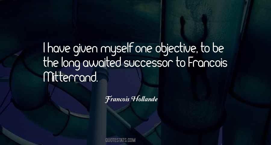 Francois Quotes #1620901