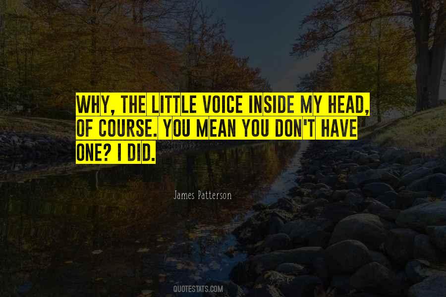 Inside My Head Quotes #1071011