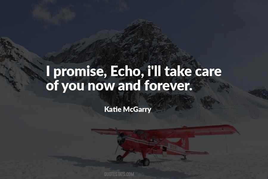 Promise Of Forever Quotes #1376314