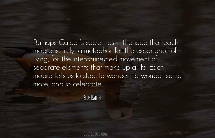 Life To Celebrate Quotes #1408462