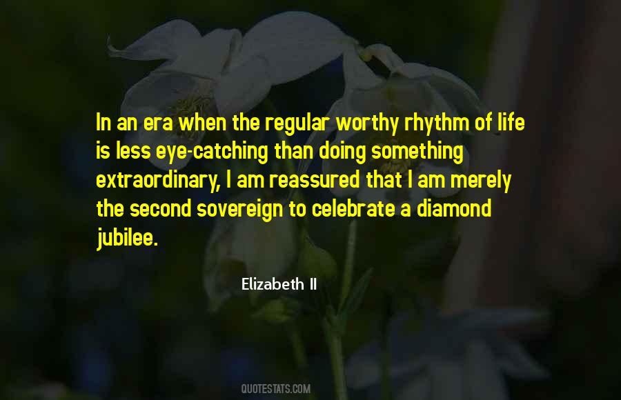 Life To Celebrate Quotes #1667947