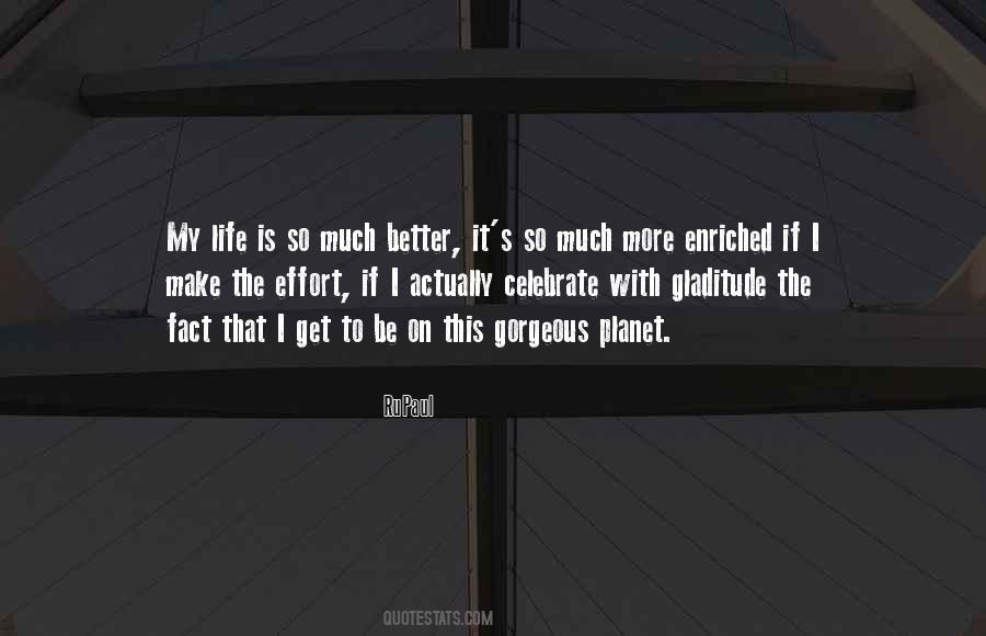 Life To Celebrate Quotes #1685112