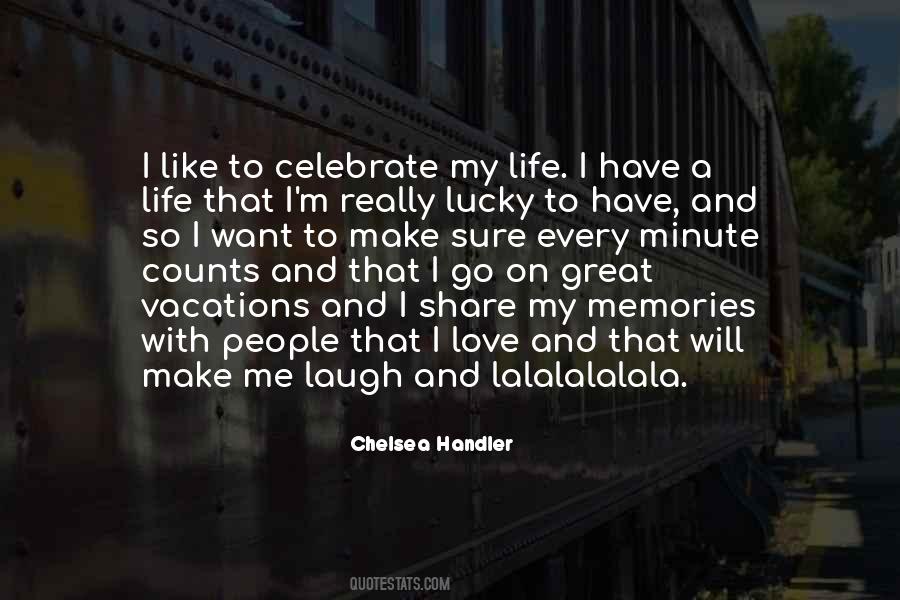 Life To Celebrate Quotes #616270