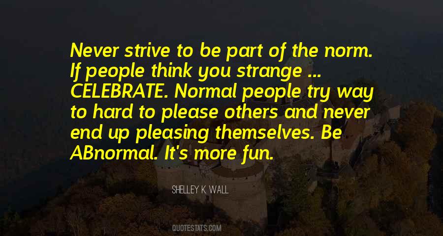 Life To Celebrate Quotes #84397