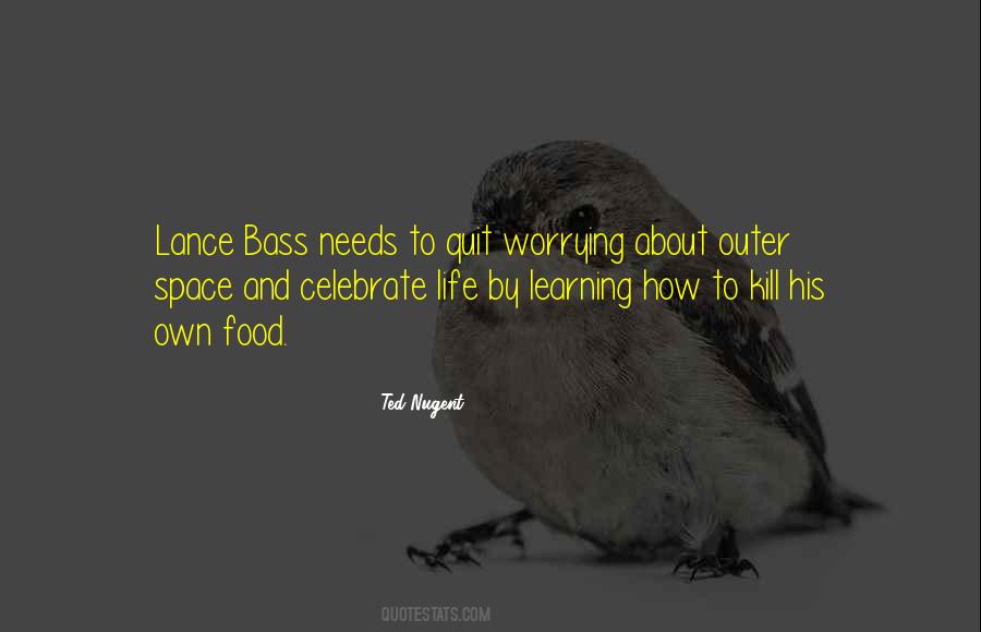 Life To Celebrate Quotes #862399