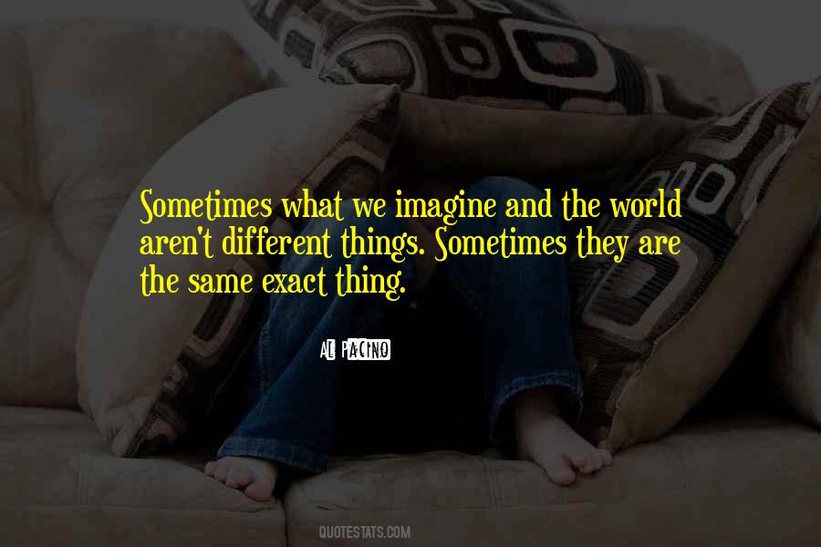 Same Vision Quotes #1167595
