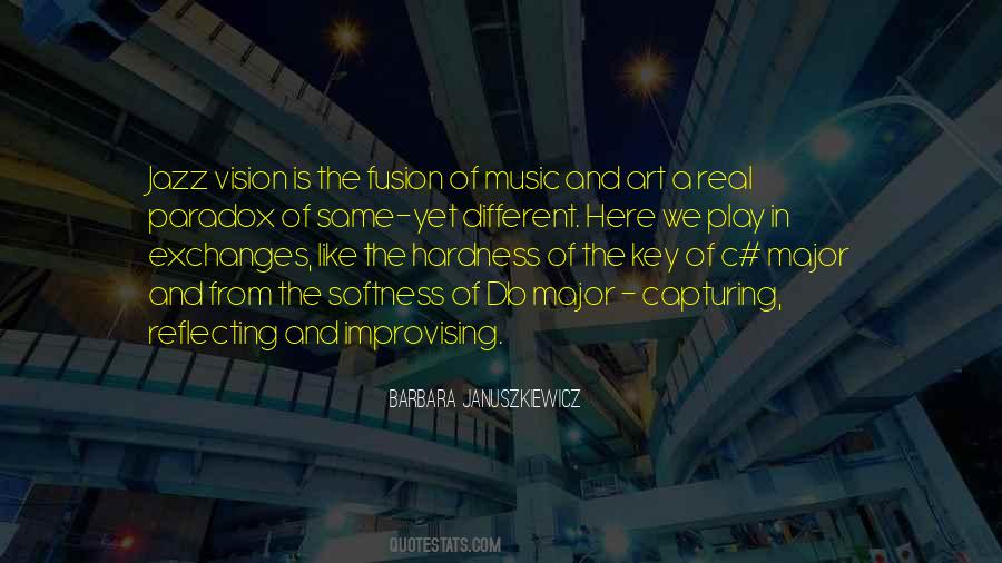 Same Vision Quotes #1813281