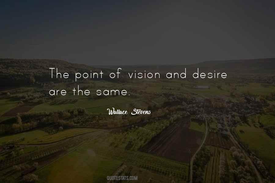 Same Vision Quotes #182778