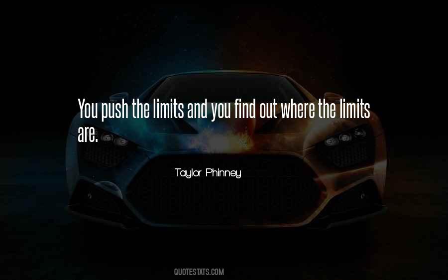 Push Limits Quotes #371289