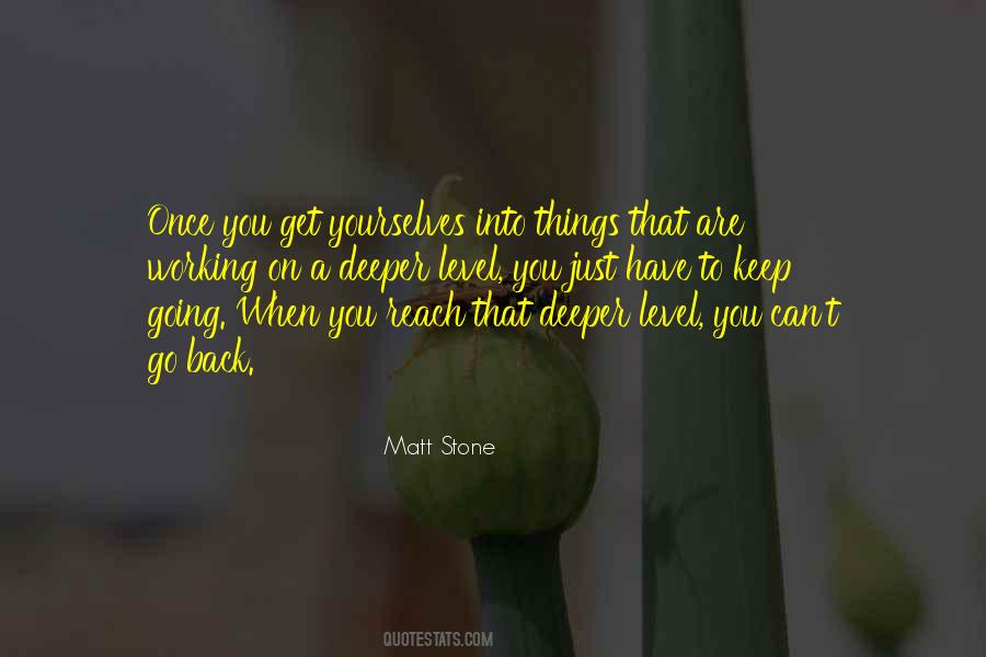 You Just Have To Keep Going Quotes #1056250