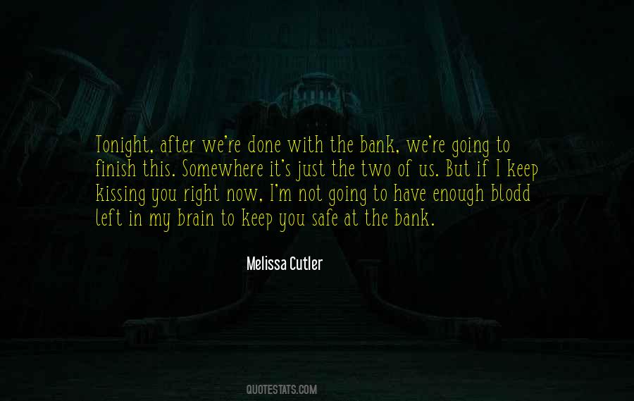 You Just Have To Keep Going Quotes #1080608