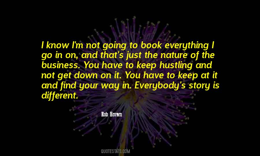 You Just Have To Keep Going Quotes #1527968