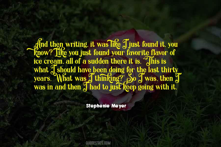 You Just Have To Keep Going Quotes #204588