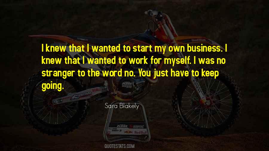 You Just Have To Keep Going Quotes #570924