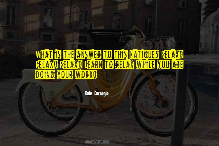 Work While You Work Quotes #1148176