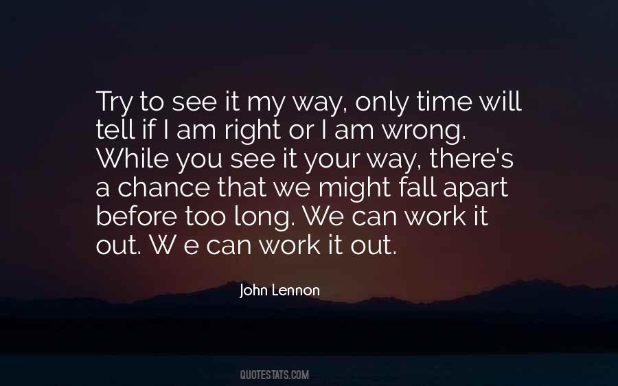 Work While You Work Quotes #1833659