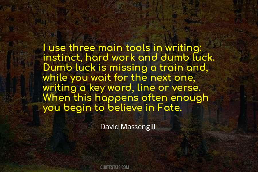 Work While You Work Quotes #1848324