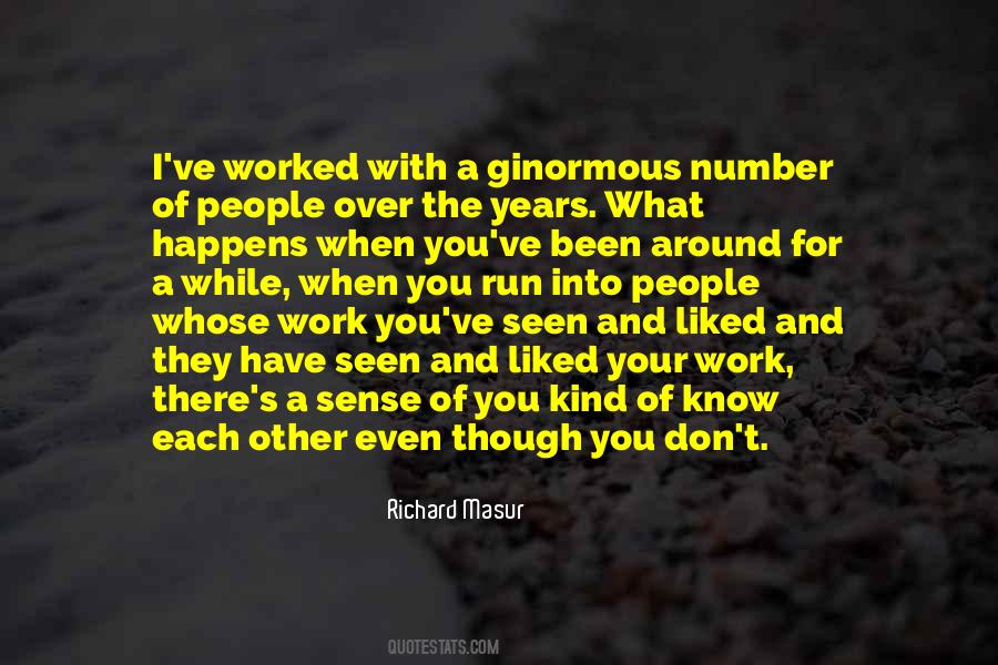 Work While You Work Quotes #218874