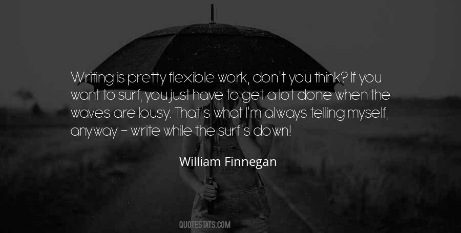 Work While You Work Quotes #450069